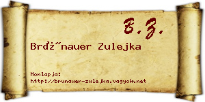 Brünauer Zulejka névjegykártya